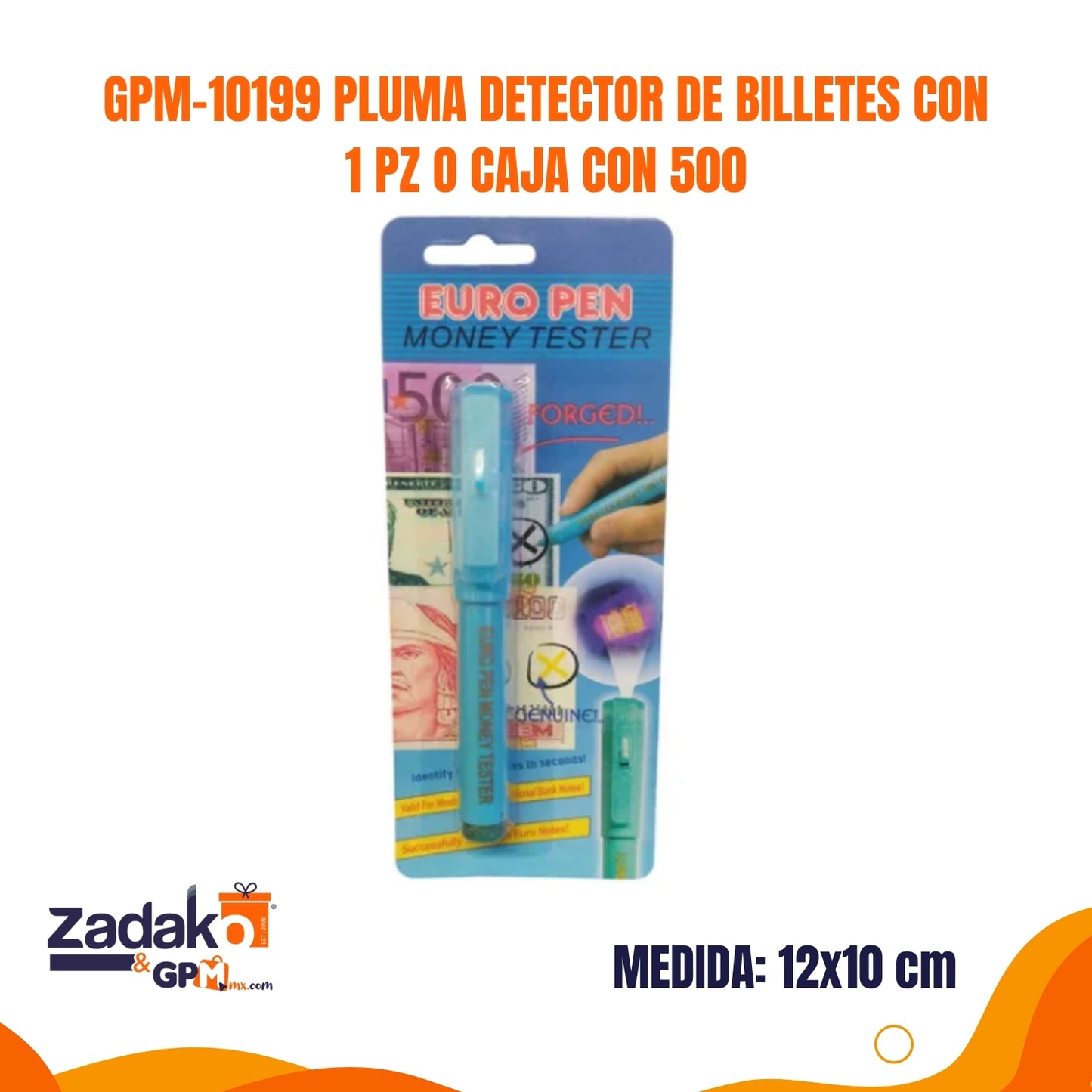 GPM-10199 PLUMA DETECTOR DE BILLETES CON 1 PZ O CAJA CON 500 PZS