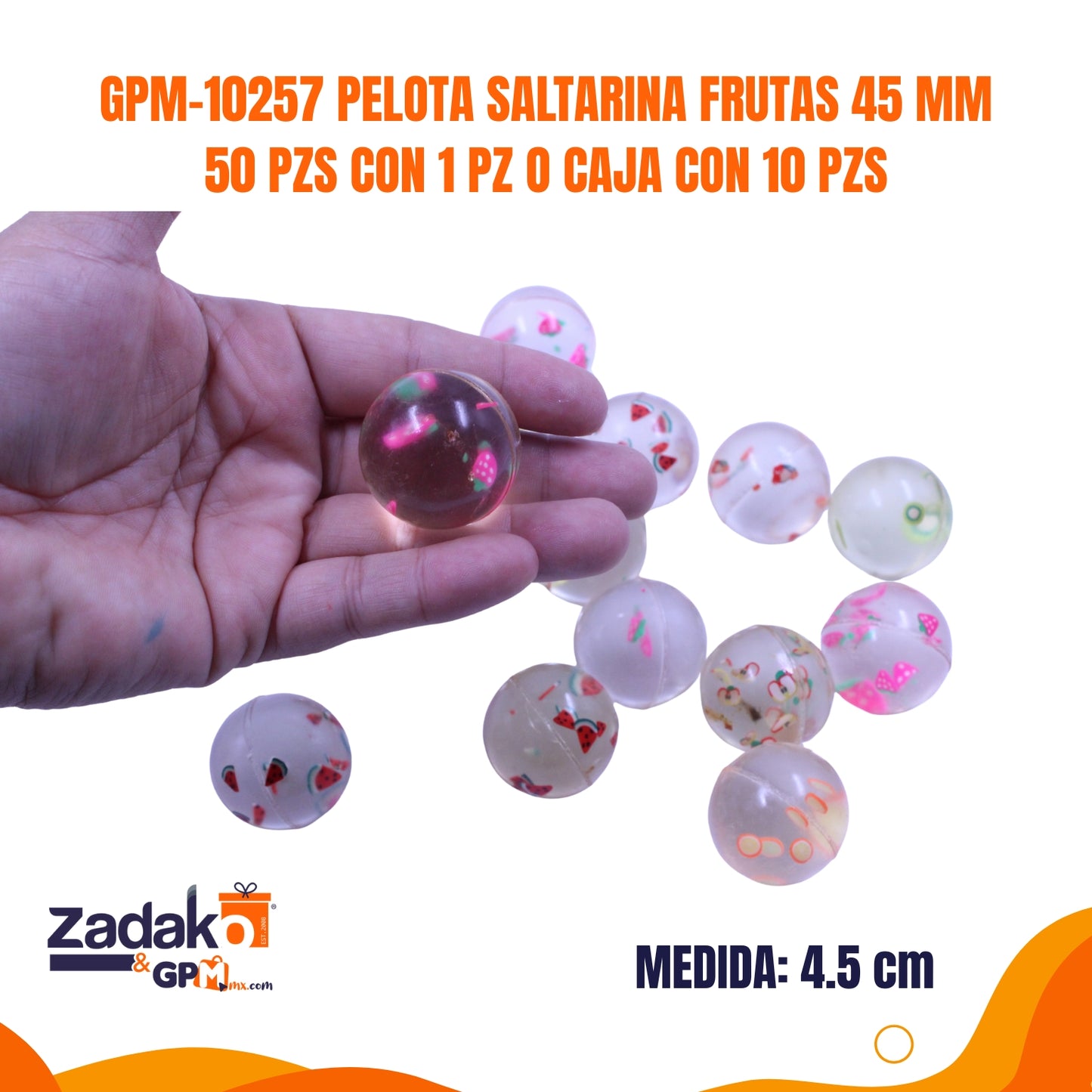 GPM-10257 PELOTA SALTARINA FRUTAS 45 MM 50 PZS CON 1 PZ O CAJA CON 10 PZS
