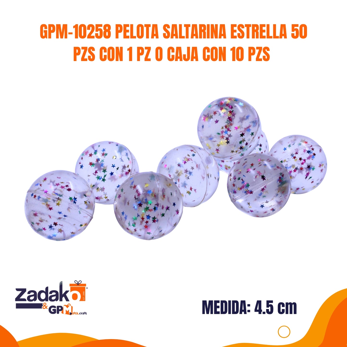 N-GPM-10258 GPM-10258 PELOTA SALTARINA 45 MM ESTRELLA 50 PZS CON 1 PZ O CAJA CON 10 PZS