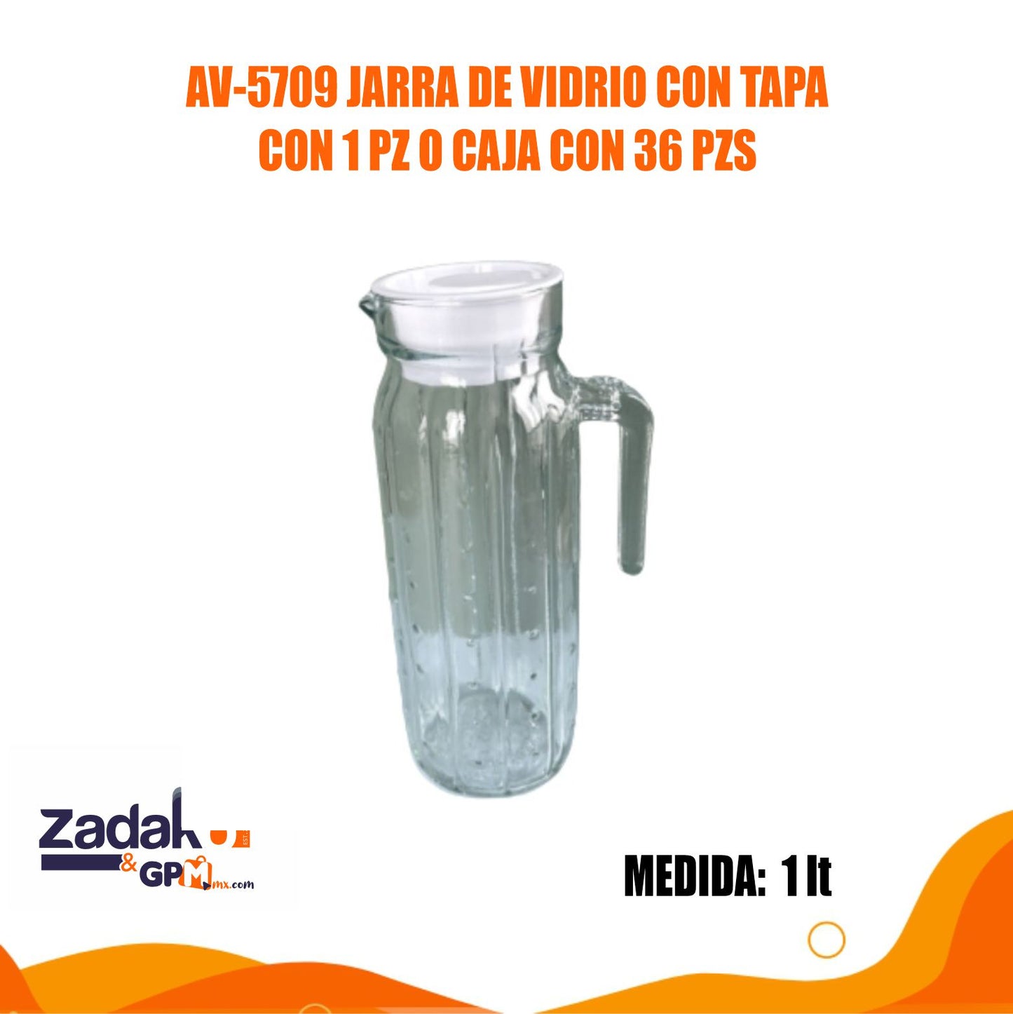 AV-5709 JARRA DE VIDRIO CON TAPA CON 1 PZ O CAJA CON 36 PZS
