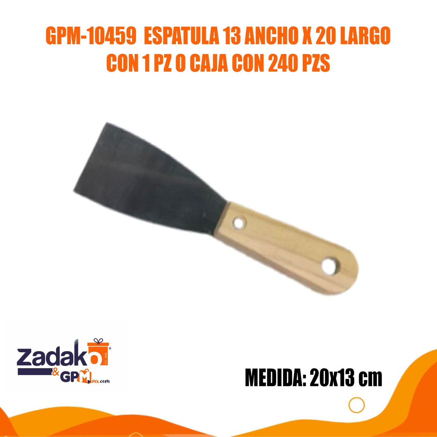 GPM-10459 ESPATULA 13 ANCHO X 20 LARGO CON 1 PZ O CAJA CON 240 PZS