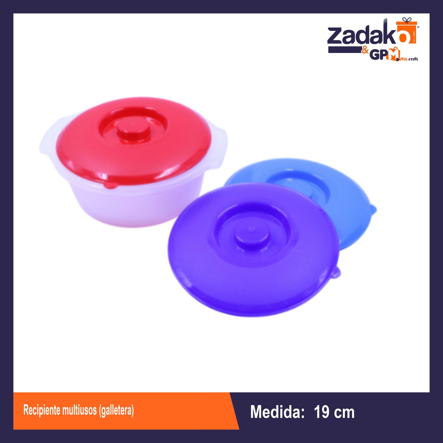 RECIPIENTE MULTIUSOS (GALLETERA) 19 CM CON 1 PZ O CAJA CON 12 PZS