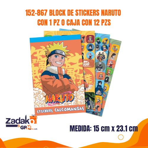 152-867 BLOCK DE STICKERS NARUTO CON 1 PZ O CAJA CON 12 PZS