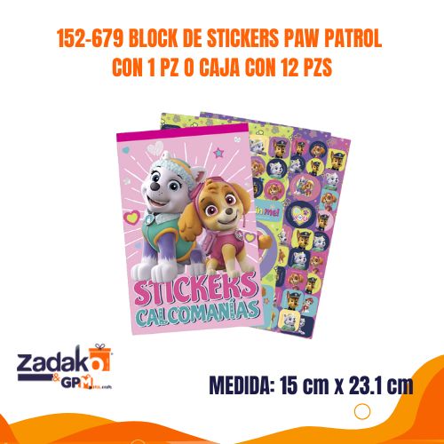152-679 BLOCK DE STICKERS PAW PATROL CON 1 PZ O CAJA CON 12 PZS