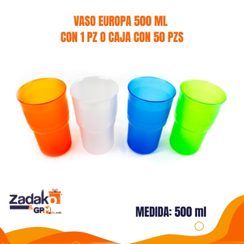 VASO EUROPA 500 ML CON 1 PZ O CAJA CON 50 PZS