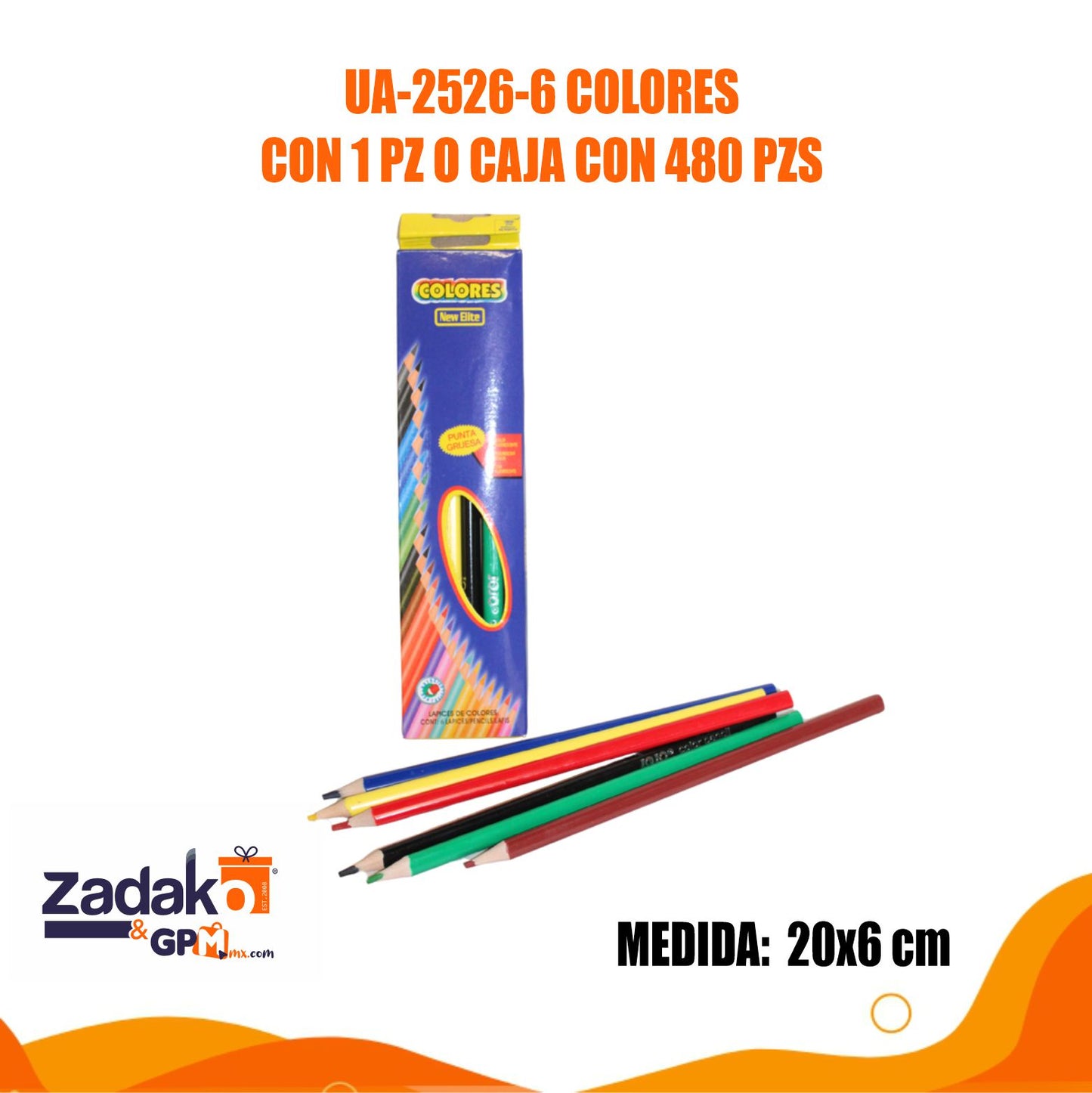 UA-2526-6 COLORES CON 1 PZ O CAJA CON 480 PZS