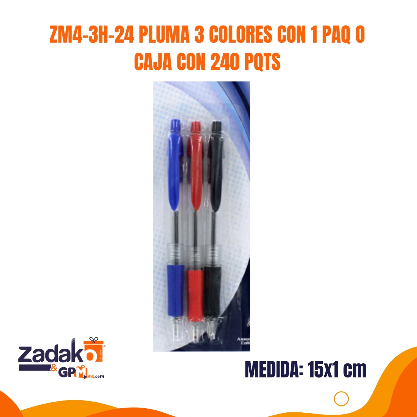 ZM4-3H-24 PLUMA 3 COLORES CON 1 PAQ O CAJA CON 240 PQTS