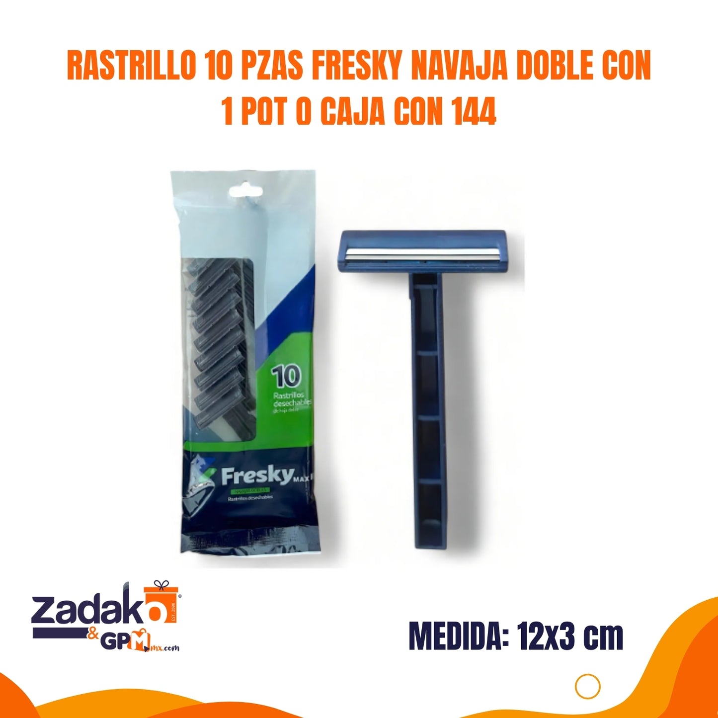N-GPM-14532 RASTRILLO 10 PIEZAS FRESKY NAVAJA DOBLE CON 1 PQT O CAJA CON 144 PQTS