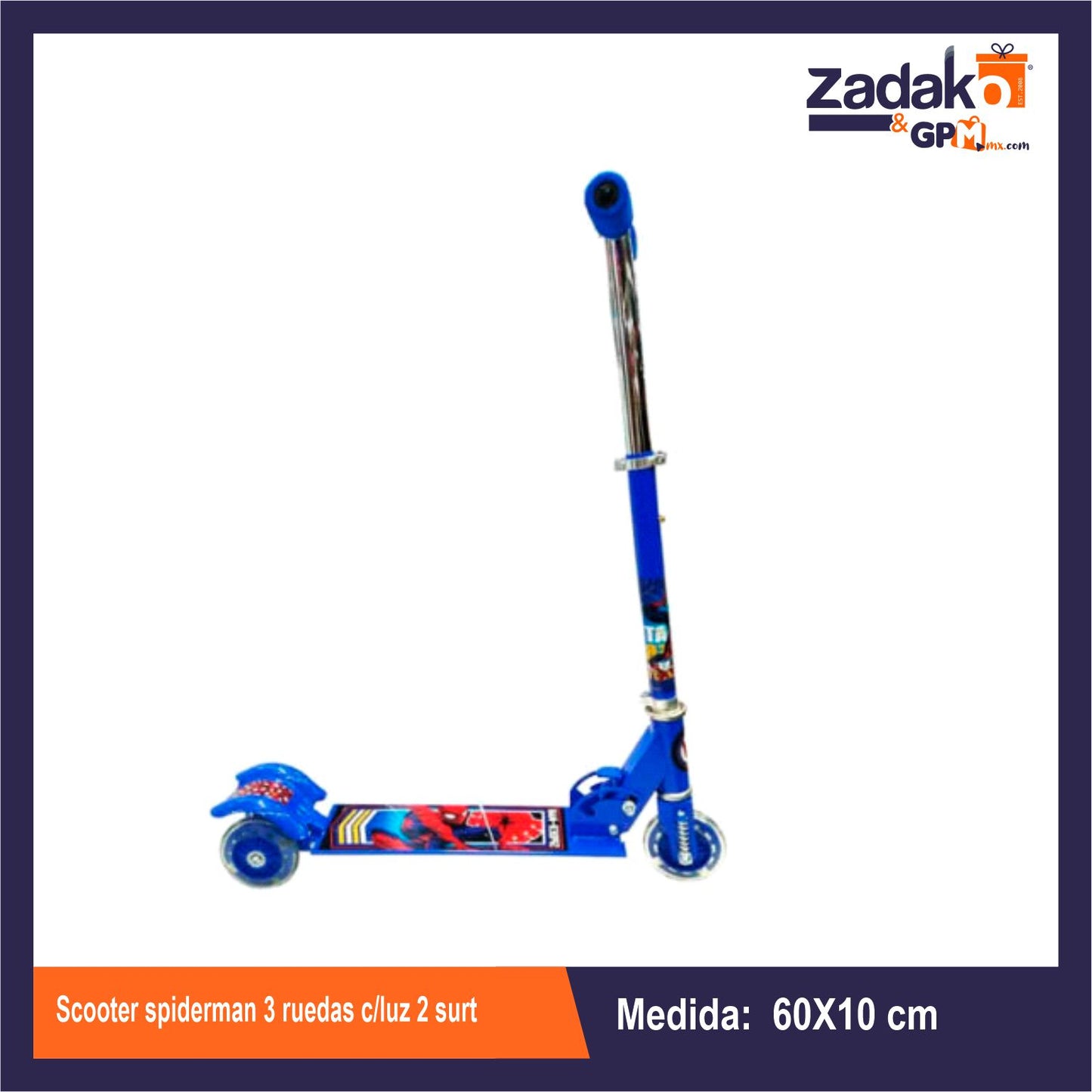 T364281 SCOOTER SPIDERMAN 3 RUEDAS C/LUZ 2 SURT CON 1 PZ O CAJA CON 6 PZS