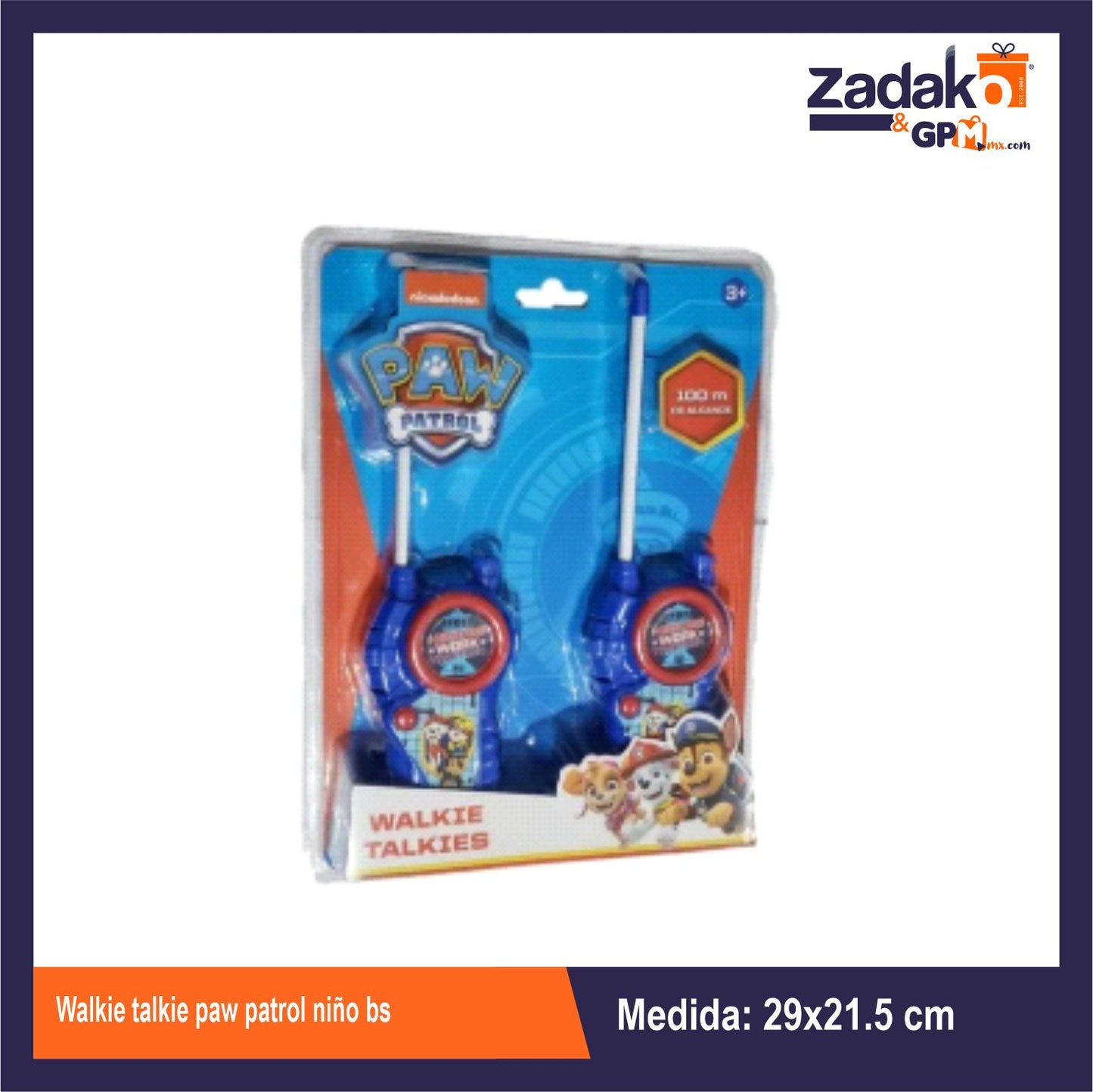 T372676 WALKIE TALKIE PAW PATROL NIÑO BS 21.5*29 CON 1 PZ O CAJA CON 60 PZS