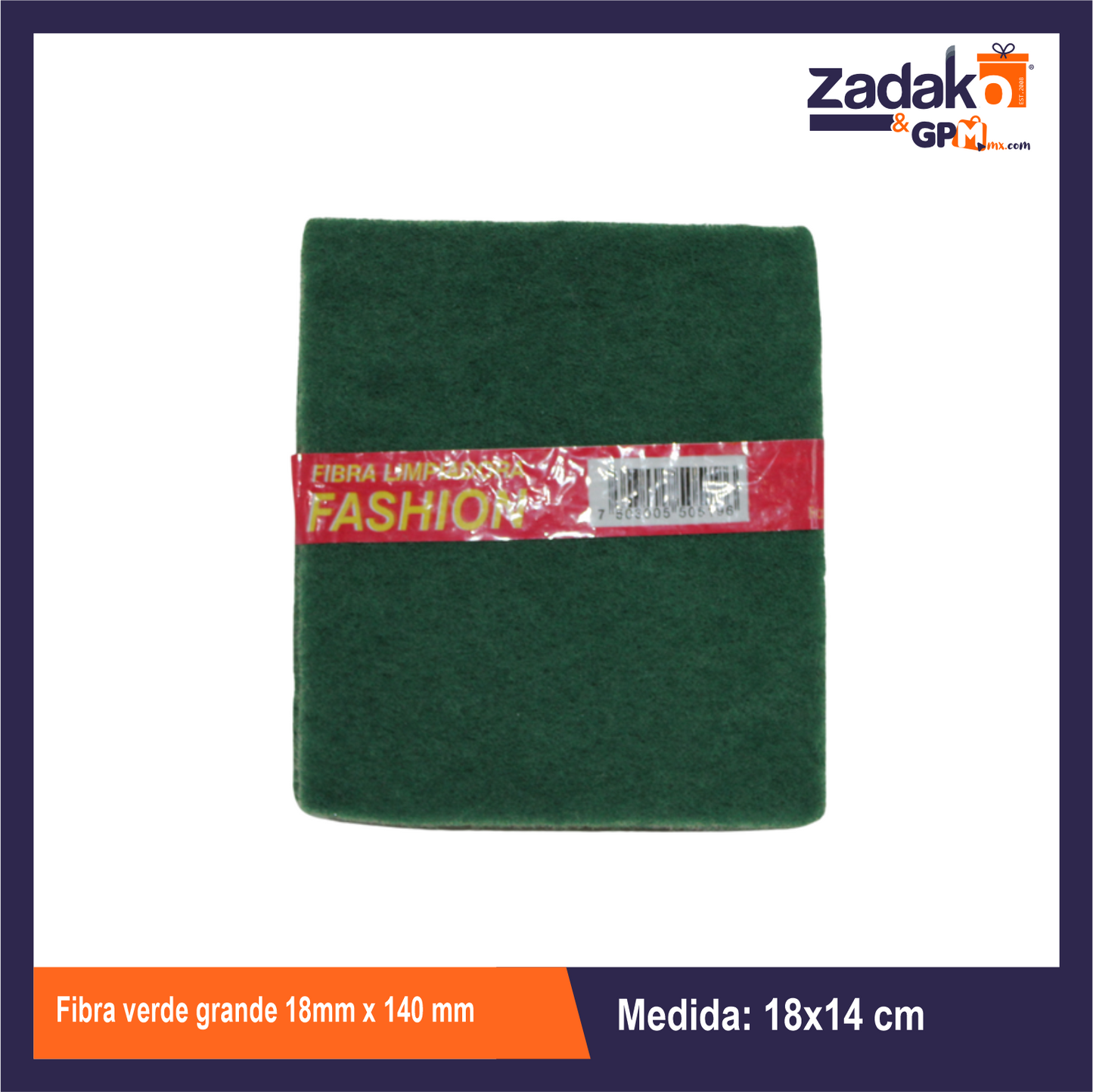 FV18X14 FIBRA VERDE GRANDE 18MM X 140 MM CON 1 PZ O CAJA CON 50 PZS