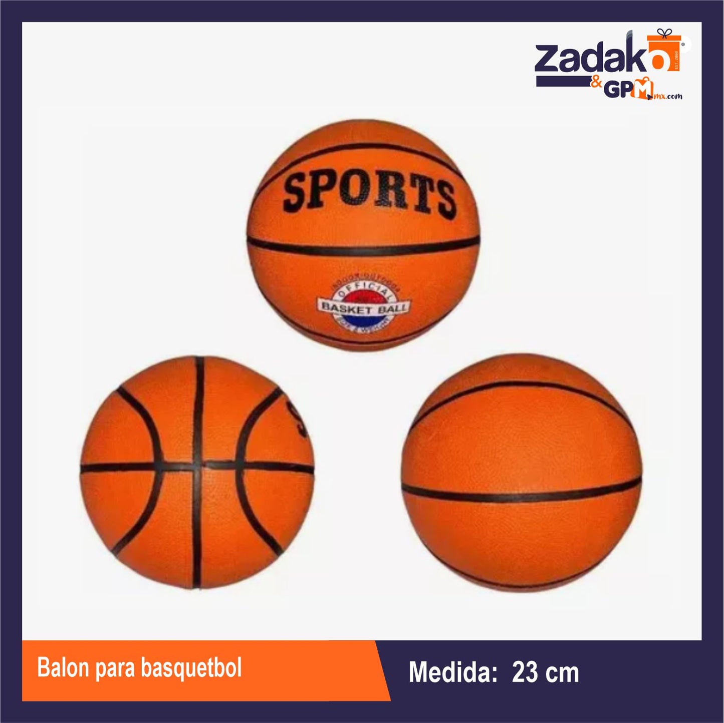 ZJ-1503 BALON PARA BASQUETBOL CON 1 PZ O CAJA CON 50 PZS