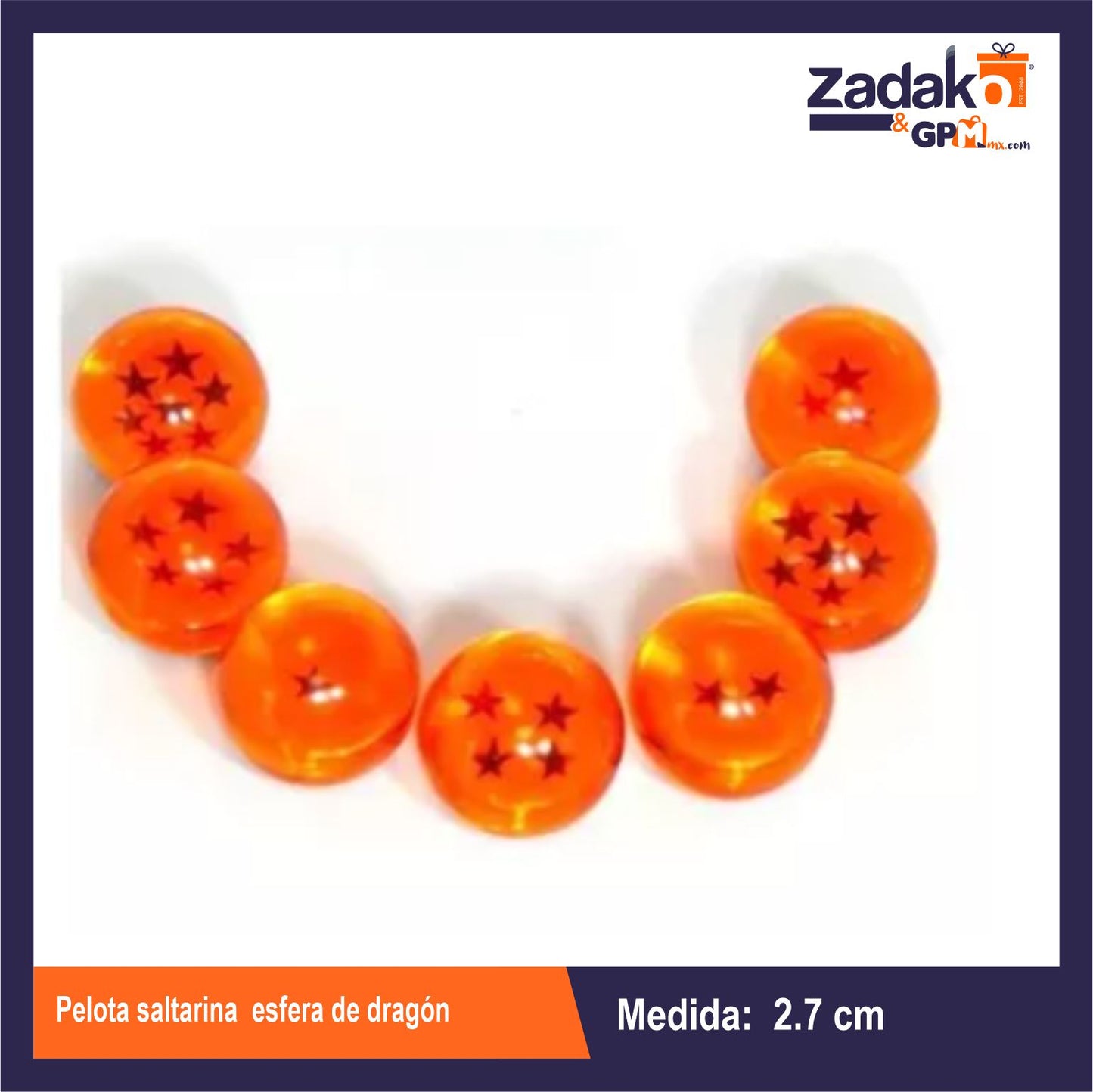 PELOTA SALTARINA 27 MM ESFERA DE DRAGON CON 100 PZS O CAJA CON 20 PQTS