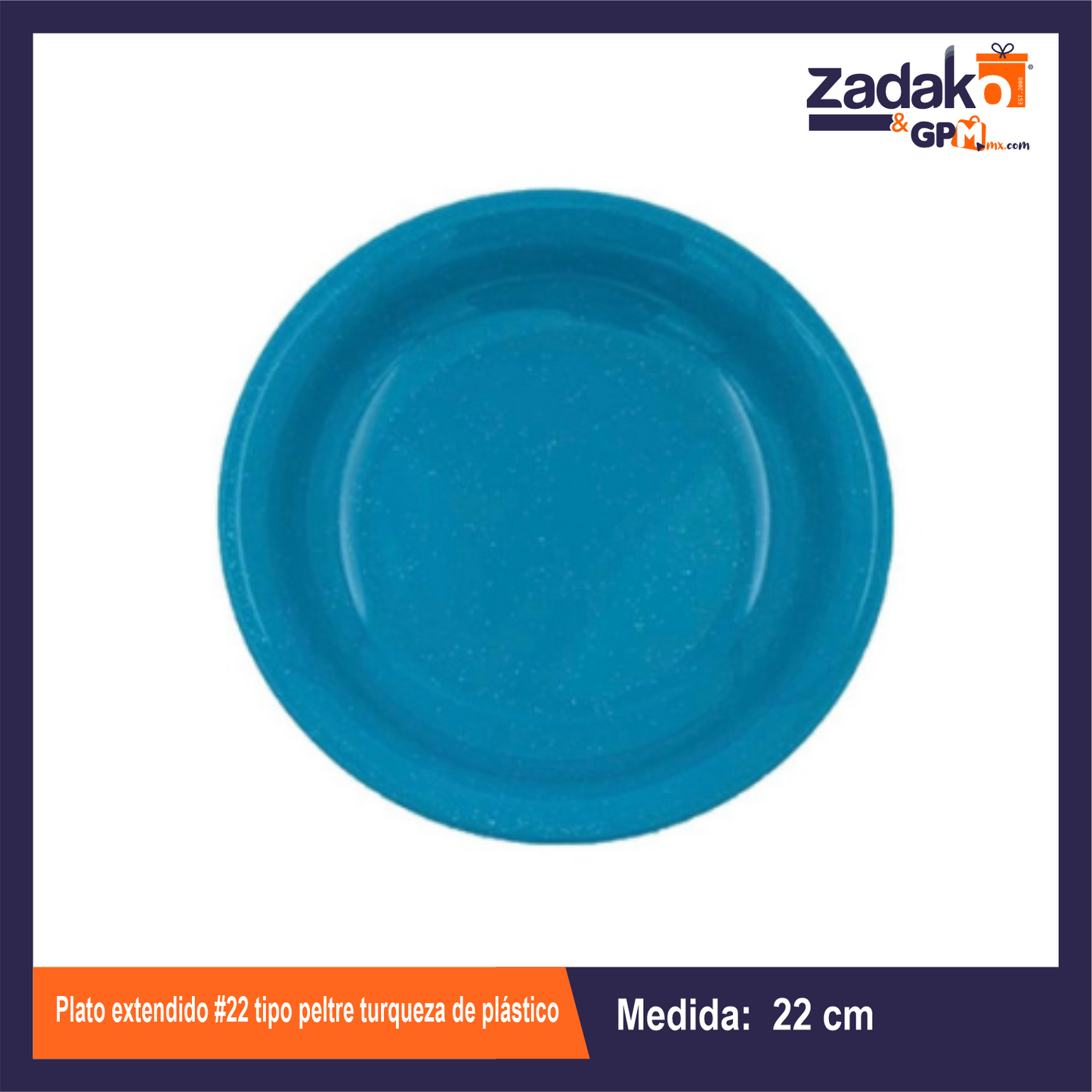PLATO EXTENDIDO No. 22 TIPO PELTRE TURQUEZA DE PLASTICO CON 1 PZ O CAJA CON 100 PZS