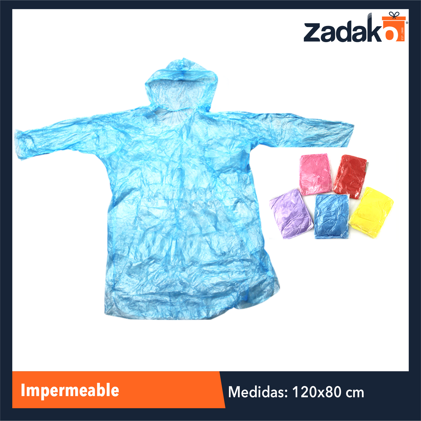 IMPERMEABLE DE 120 X 80 CM CON 1 PZ O CAJA CON 800 PZS
