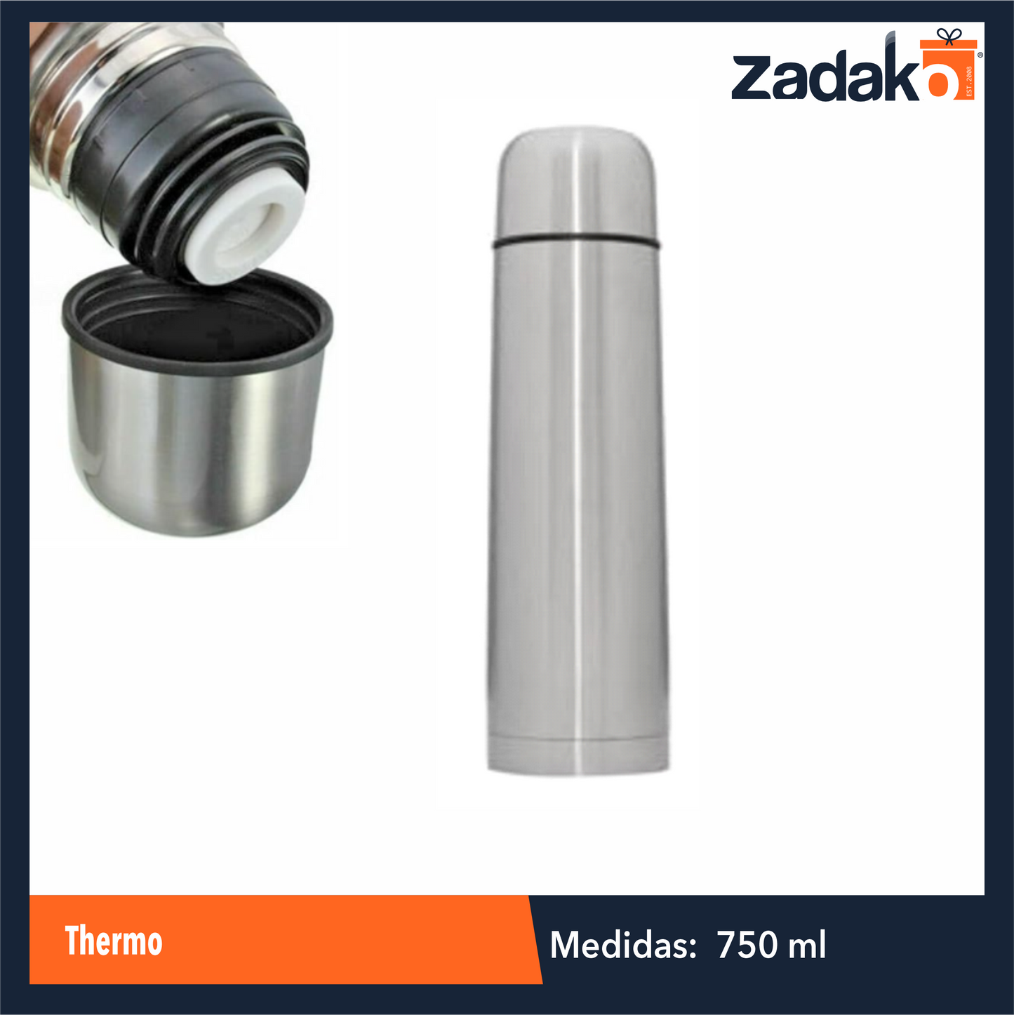 ZC-0506 THERMO ACERO INOXIDABLE 750 ML CON 1 PZ O CAJA CON 40 PZS
