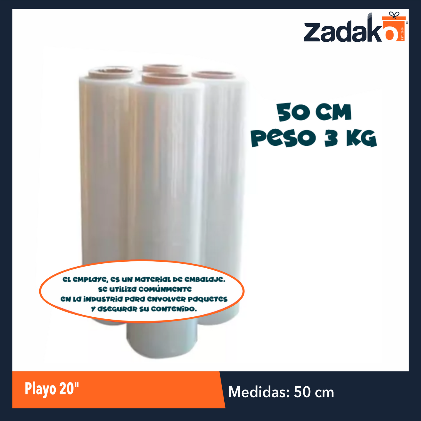 ZF-0253 EMPLAYE 20" 50 CM 3000 GR CAL. 13 CON 1 PZ O CAJA CON 6 PZS