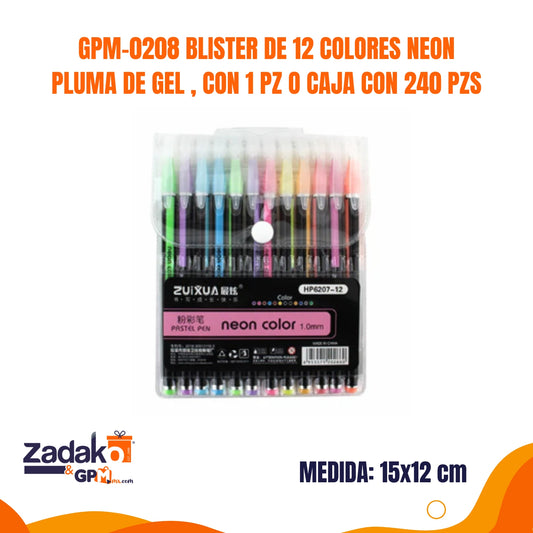 GPM-0208 BLISTER DE 12 COLORES NEON PLUMA DE GEL , CON 1 PZ O CAJA CON 240 PZS