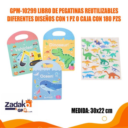 GPM-10299 LIBRO DE PEGATINAS REUTILIZABLES DIFERENTES DISEÑOS CON 1 PZ O CAJA CON 180 PZS
