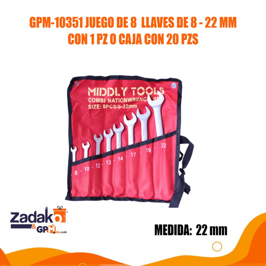 GPM-10351 JUEGO DE 8  LLAVES DE 8 - 22 MM CON 1 PZ O CAJA CON 20 PZS