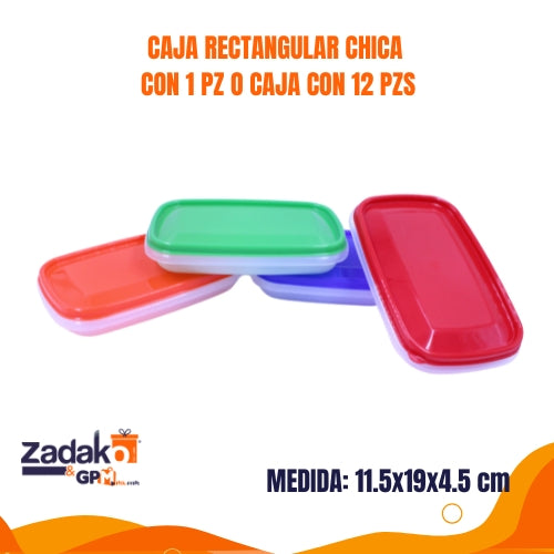 CAJA RECTANGULAR CHICA 11.5  X  19  X 4.5  CON 1 PZ O CAJA CON 12 PZS