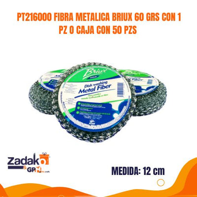 PT216000 FIBRA METALICA BRIUX 60 GRS CON 1 PZ O CAJA CON 50 PZS