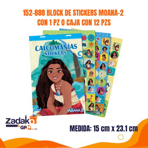 152-888 BLOCK DE STICKERS MOANA-2 CON 1 PZ O CAJA CON 12 PZS