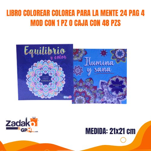BCMAN2202 LIBRO COLOREAR 21x21CMCOLOREA PARA LA MENTE 24 PAG 4 MOD CON 1 PZ O CAJA CON 48 PZS