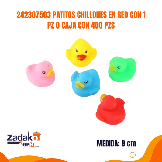 242307503 PATITOS CHILLONES EN RED CON 1 PZ O CAJA CON 400 PZS