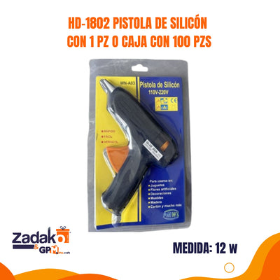 HD-1802 PISTOLA DE SILICÓN CON 1 PZ O CAJA CON 100 PZS