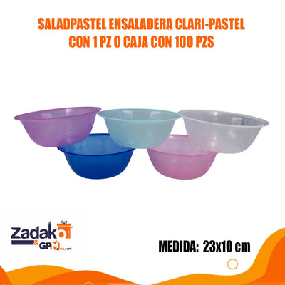 SALADPASTEL ENSALADERA CLARI-PASTEL CON 1 PZ O CAJA CON 100 PZS