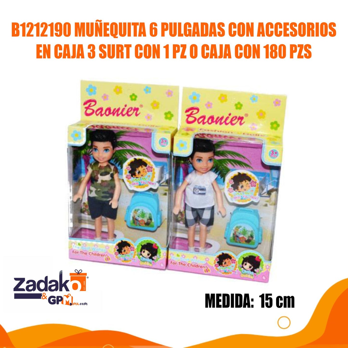B1212190 MUÑEQUITA 6 PULGADAS CON ACCESORIOS EN CAJA 3 SURT CON 1 PZ O CAJA CON 180 PZS
