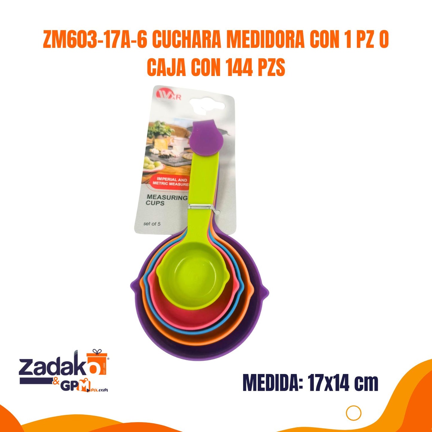 ZM603-17A-6 CUCHARA MEDIDORA CON 1 PZ O CAJA CON 144 PZS