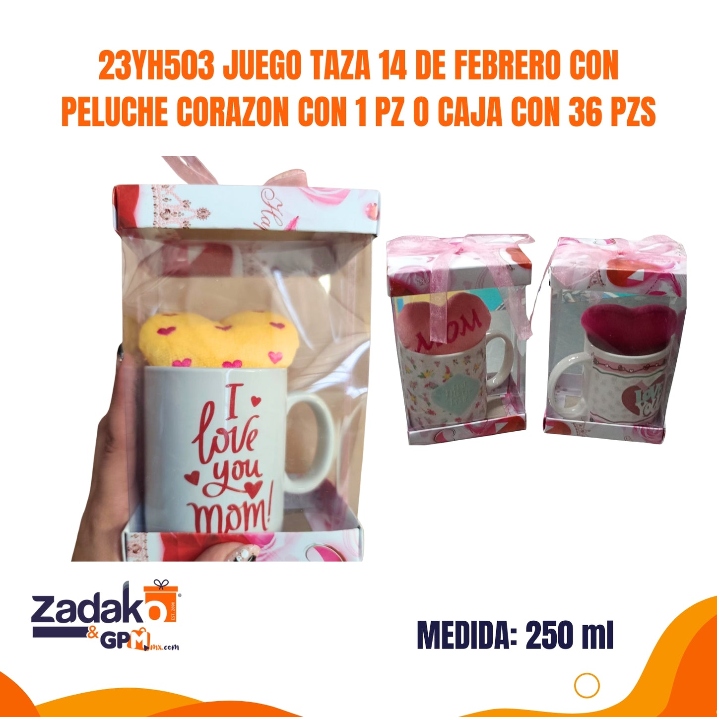 23YH503 JUEGO TAZA 14 DE FEBRERO CON PELUCHE CORAZON CON 1 PZ O CAJA CON 36 PZS