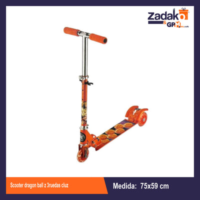 T378958 SCOOTER DRAGON BALL Z 3RUEDAS CLUZ CON 1 PZ O CAJA CON 6 PZS
