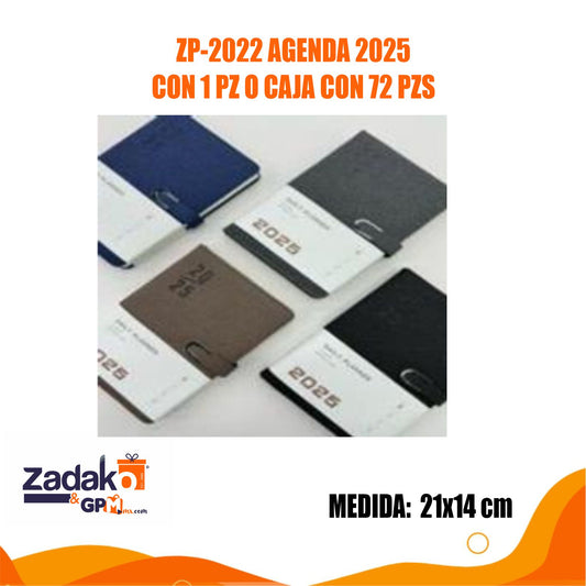 ZP-2022 AGENDA 2025 CON 1 PZ O CAJA CON 72 PZS