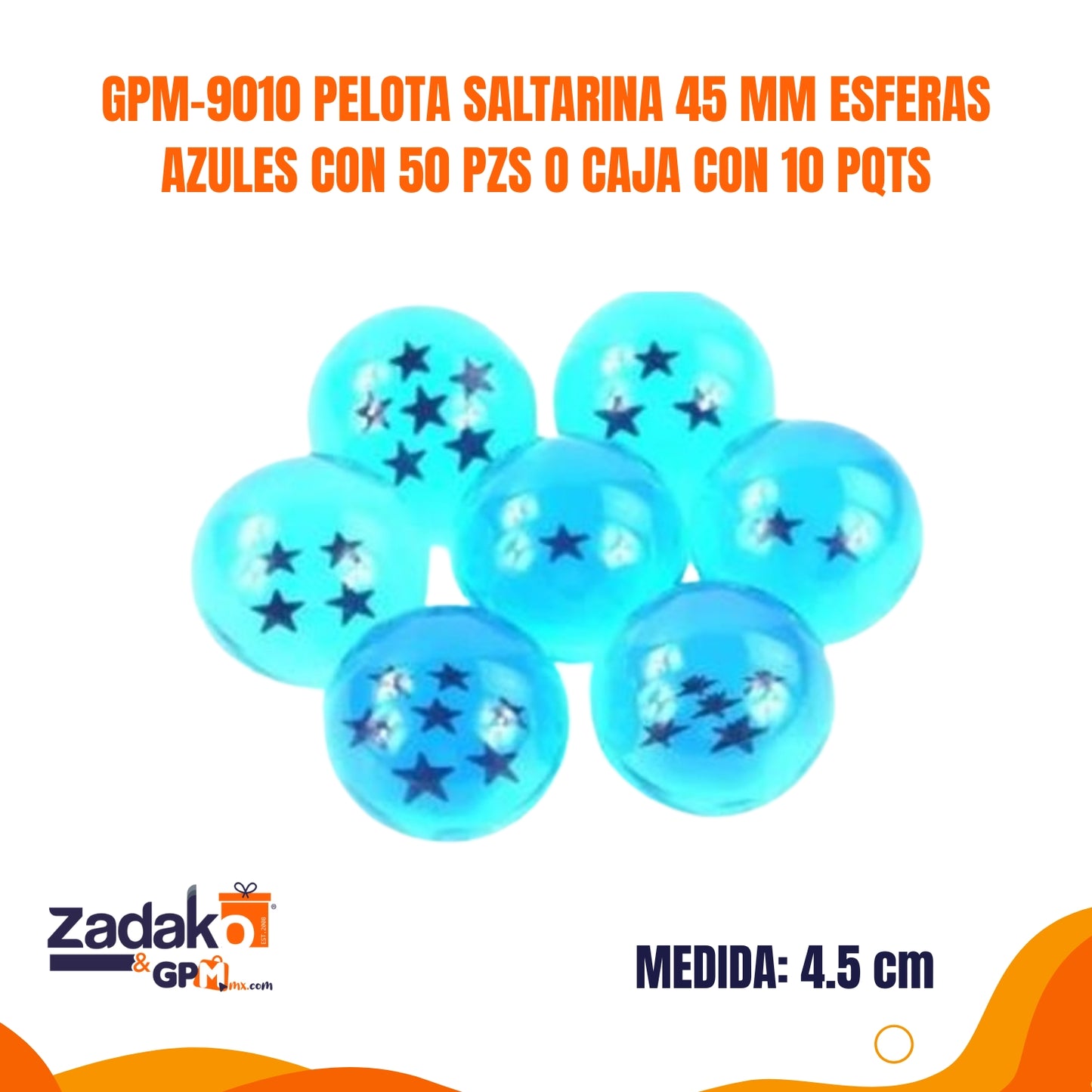 GPM-9010 PELOTA SALTARINA 45 MM ESFERAS AZULES CON 50 PZS O CAJA CON 10 PQTS