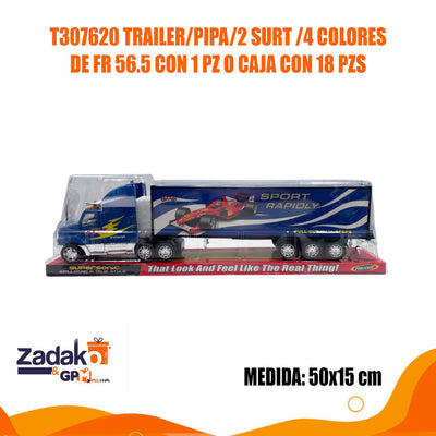 T307620 TRAILER/PIPA/2 SURT /4 COLORES DE FR 56.5 CON 1 PZ O CAJA CON 18 PZS