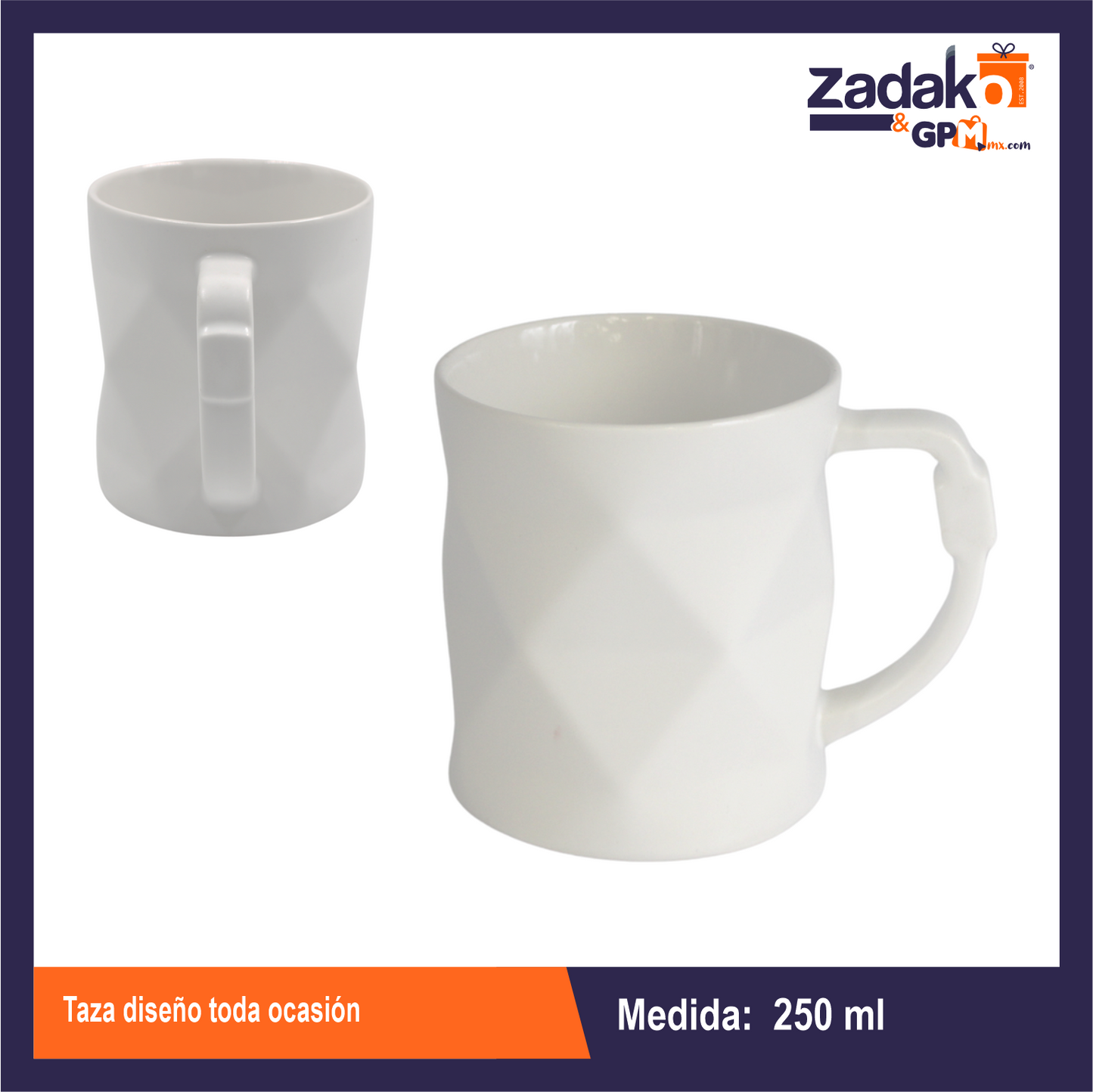 24XM526 TAZA DISEÑO TODA OCACIÓN CON 1 PZ O CAJA CON 48 PZS