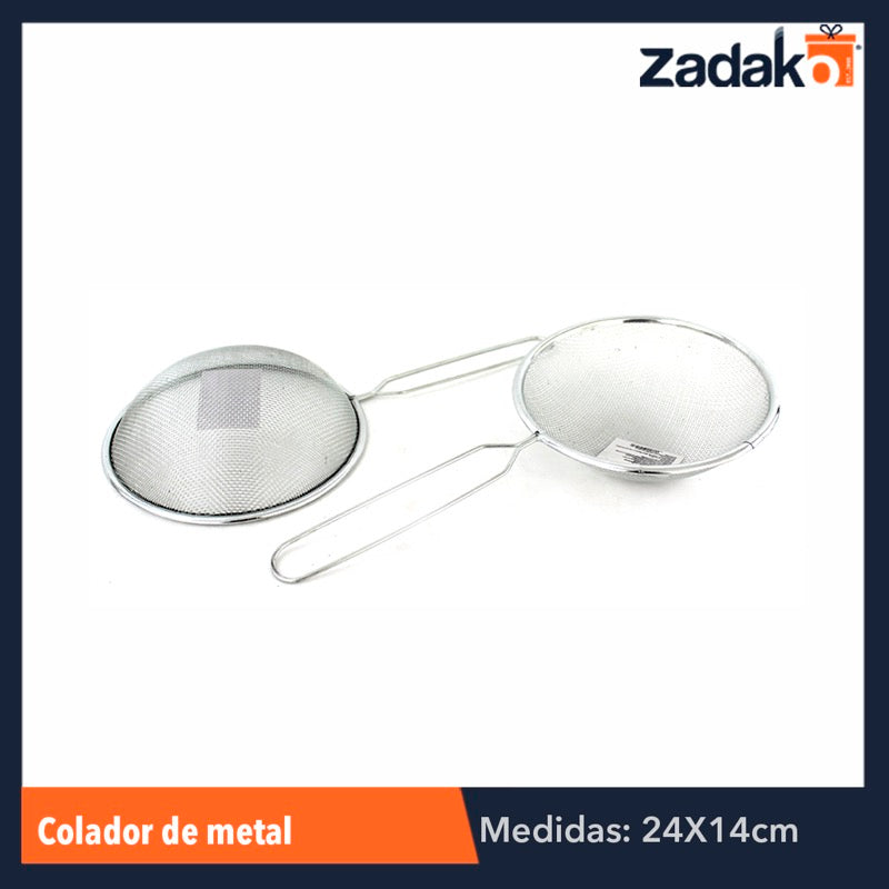 ZC-0147 COLADOR DE METAL 14 CM, CON 1 PZ O CAJA CON 360 PZS