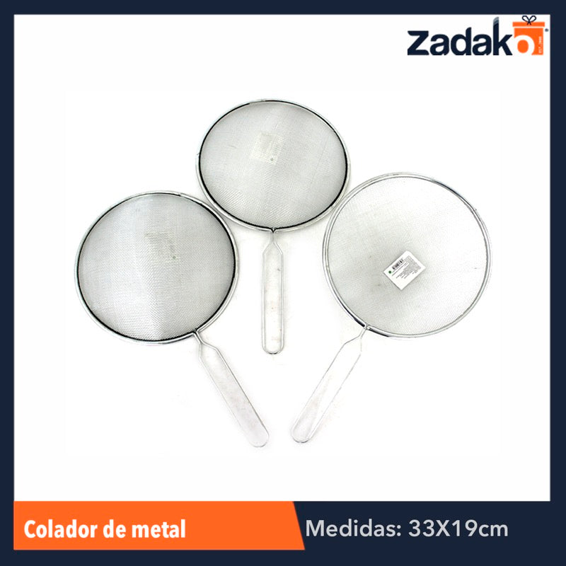 ZC-0188 COLADOR DE METAL 18.5 CM, CON 1 PZ O CAJA CON 300 PZS