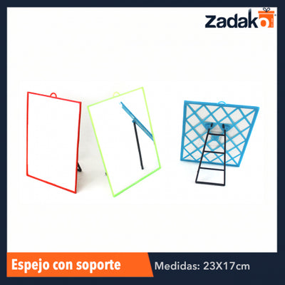 ZH-0048 ESPEJO C/SOPORTE, CON 1 PZ O CAJA CON 96 PZS