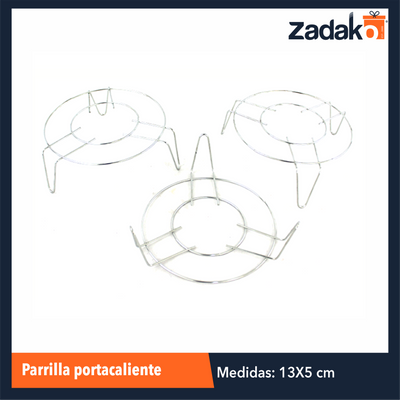 ZC-0271 PARRILLA PORTACALIENTE CON 1 PZ O CAJA CON 500 PZS