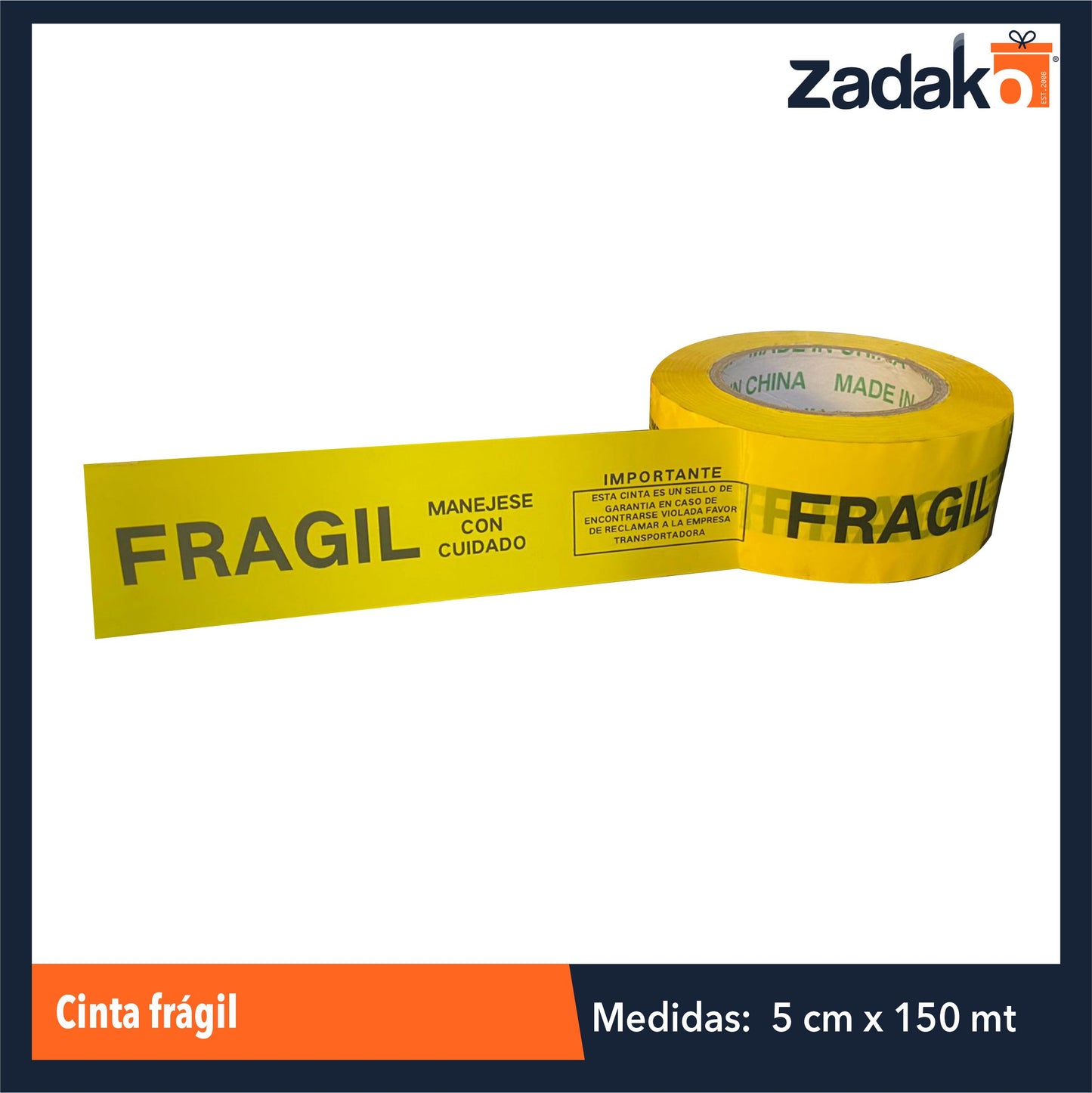 ZF-0269 CINTA FRAGIL CON 1 PZ O CAJA CON 36 PZS