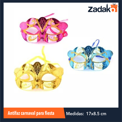 ZFI-0100 ANTIFAZ CARNAVAL PARA FIESTA CON 1 PZ O CAJA CON 1200 PZS