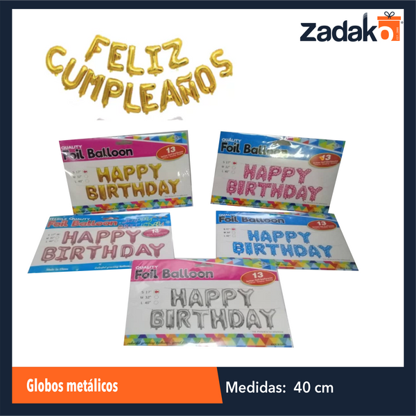 GPM-8965 ZFI-0120 GLOBOS METALICOS FELIZ CUMPLEAÑOS CON 1 PZ O CAJA CON 300 PZS
