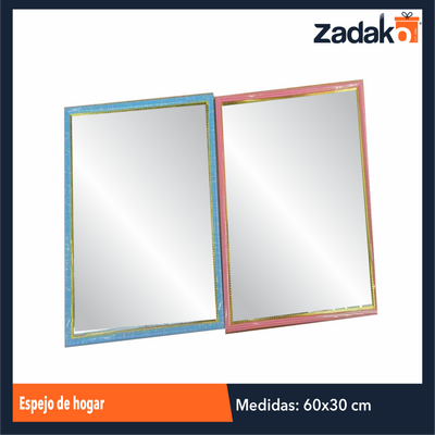 ZH-0212 ESPEJO DE HOGAR 30 X 60 CM CON 1 PZ O CAJA CON 30 PZS