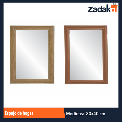 ZH-0264 ESPEJO DE HOGAR 30 X 40 CM CON 1 PZ O CAJA CON 24 PZS