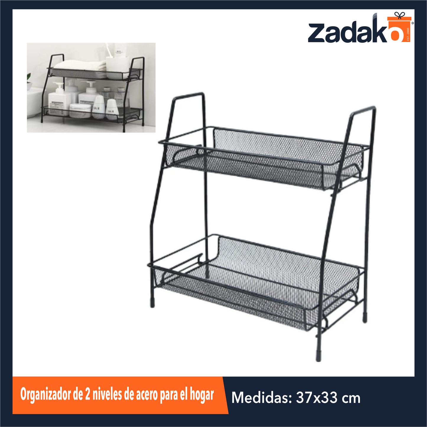 ZH-2224 ORGANIZADOR DE 2 NIVELES DE ACERO PARA EL HOGAR CON 1 PZ O CAJA CON 30 PZS